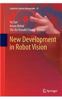 New Development in Robot Vision