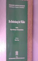 Die Bedrohung Der Walder: Schaden, Folgeerscheinungen Und Gegenmassnahmen(1 Veroffentlichungen Der Internationalen Hegel-Vereinigung)
