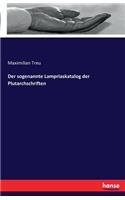 sogenannte Lampriaskatalog der Plutarchschriften