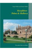 Reiseführer Palma de Mallorca