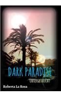 Dark Paradise - Untergetaucht