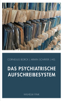 Das Psychiatrische Aufschreibesystem