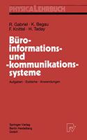 B Roinformations- Und -Kommunikationssysteme: Aufgaben, Systeme, Anwendungen