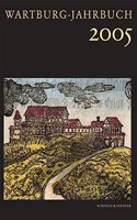 Wartburg Jahrbuch 2005: 14. Jahrgang 2007