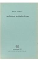 Handbuch Der Lateinischen Syntax