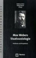 Max Webers Staatssoziologie