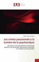 Les Crimes Passionnels À La Lumière de la Psychanalyse