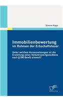 Immobilienbewertung im Rahmen der Erbschaftsteuer: Unter welchen Voraussetzungen ist die Erstellung eines Verkehrswertgutachtens nach §198 BewG sinnvoll?