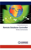 Remote Database Controller