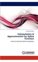 Interpolation & Approximation by Spline Function