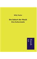 Geburt der Musik: Eine Kulturstudie