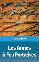 Les Armes à Feu Portatives