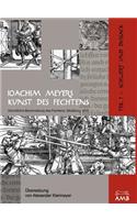 Joachim Meyers Kunst Des Fechtens