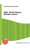 2008 09 KS Vllaznia Shkoder Season