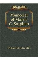 Memorial of Morris C. Sutphen