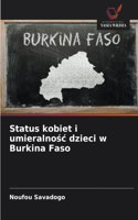 Status kobiet i umieralnośc dzieci w Burkina Faso