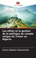 Les effets et la gestion de la politique de compte unique du Trésor au Nigeria