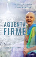 Aguenta Firme