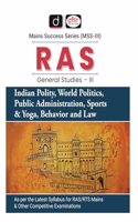 RAS MSS 3 GS Indian Polity, World Politics, Public Administration, Sports And Yoga, Behavior And Law