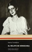El relato de Soniechka/ The story of Soniechka
