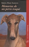 Memorias de un perro iraqui (Narrativa) (Spanish Edition)