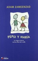 Pepsi y Maria [Spanish]