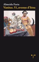 Vanitas. 51, avenue d'Iena (Trea Artes) (Spanish Edition): (Trea Artes)