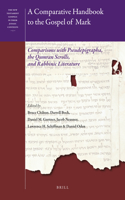Comparative Handbook to the Gospel of Mark