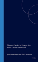 Musico-Poetics in Perspective