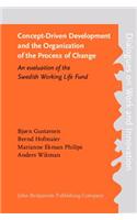 Concept-Driven Development and the Organization of the Process of Change