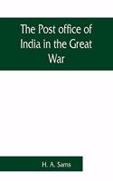 Post office of India in the Great War