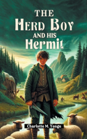 Herd Boy and His Hermit
