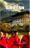 Bhutan: history, Society and Culture