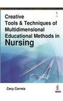 Creative Tools & Techniques of Multidimensional Educational Methods in Nursing