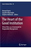 Heart of the Good Institution