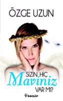 Sizin Hic Maviniz Var mi