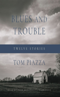 Blues and Trouble