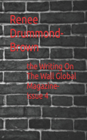 Writing On The Wall Global Magazine-Issue 4
