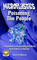 Microplastics: Poisoning the People