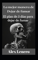La mejor manera de dejar de fumar