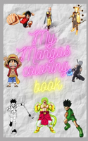 My Mangas coloring book: Coloring book