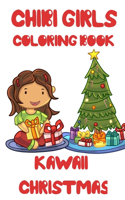 Chibi Girls Coloring Book: Kawaii Christmas Coloring Book