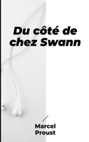 Du côté de chez Swann Illustree