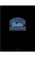 Straight Outta Drumline: 4 Column Ledger