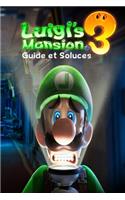 Luigi's Mansion 3 Guide et Soluces
