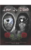 Love Is Blind