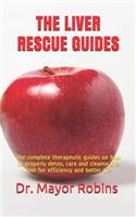 The Liver Rescue Guides