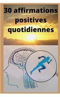 30 affirmations positives quotidiennes