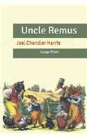 Uncle Remus: Large Print
