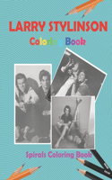 Larry Stylinson Spirals Coloring Book: Relaxing & Funny for Adults And Teens Fans Of Larry Stylinson